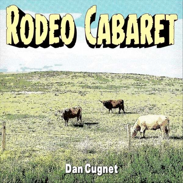 Cover art for Rodeo Cabaret
